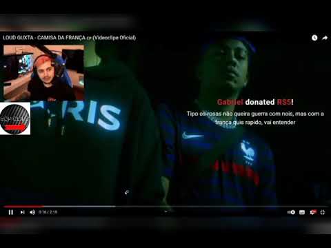 GABE REAGINDO A MUSICA DO LOUD GUXTA "CAMISA DA FRANÇA"!!!
