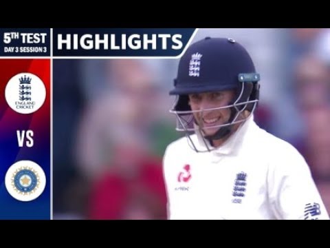 5th Test  Day 3  Session 3  Highlights | England vs India   9th September, 2018