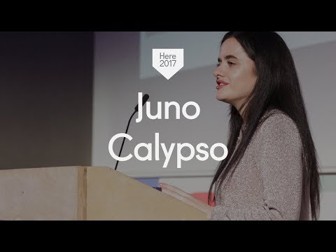 Here 2017: Juno Calypso