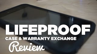 Lifeproof Case & Waranty Exchange Experience