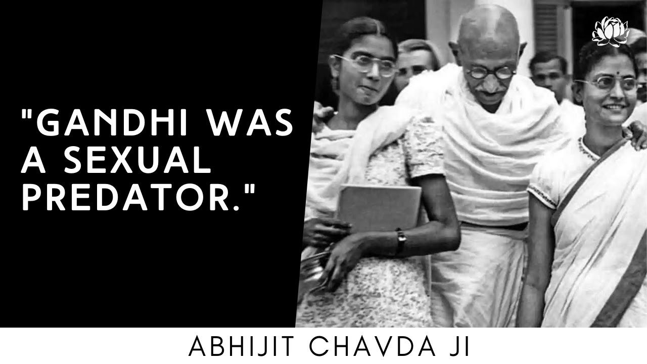 "Gandhi was a MONSTER, not a mahatma.." Abhijit Chavda ji explains