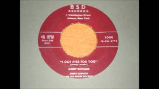 Upstate NY Jump Blues - Jimmy Cavallo - I Got Eyes For You - Early 50's
