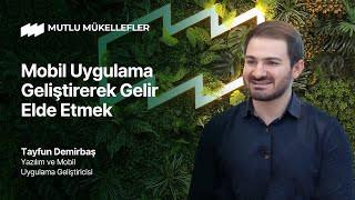 👨🏻‍💻 Mobil Uygulama Geliştirerek Gelir Elde Etmek