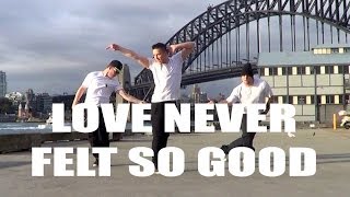 LOVE NEVER FELT SO GOOD  - Michael Jackson &amp; Justin Timberlake Dance Choreography | Jayden Rodrigues