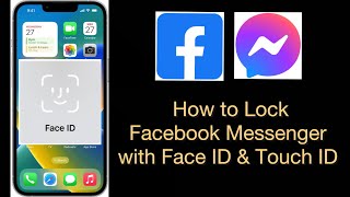 How to Lock Facebook Messenger with Face ID and Touch ID on iPhone
