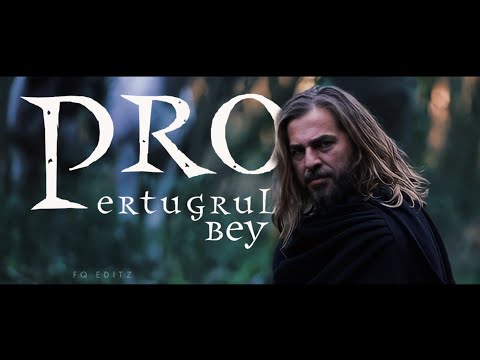 Ertugrul - PRO Edit