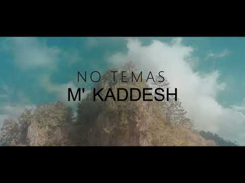 M'Kaddesh Pista No Temas 2022