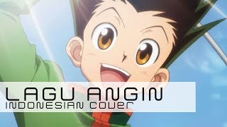 Download lagu 【djalto】 Lagu Angin | 風の歌 (Indonesian Cover) - Hunter × Hunter ED TV Size mp3 Download lagu 【djalto】 Lagu Angin | 風の歌 (Indonesian Cover) - Hunter × Hunter ED TV Size mp3