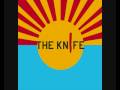The Knife - Zapata 