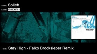 Solieb - Stay High (Falko Brocksieper Remix)