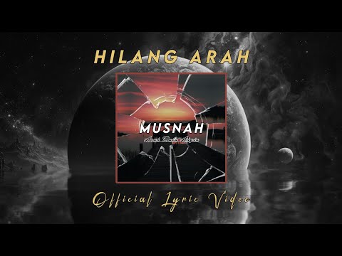 Hilang Arah (Official Lyric Video)