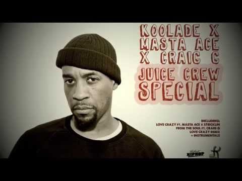 Koolade x Masta Ace x Stricklin - Love Crazy