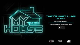 Flo Rida ft. Fitz - That's What I Like [Official Audio]