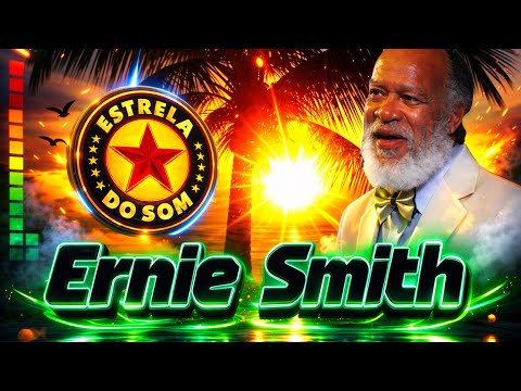 PEDRA NA VOZ DE ERNIE SMITH / NOVA ESTRELA DO SOM - Dj Rogério Lion 