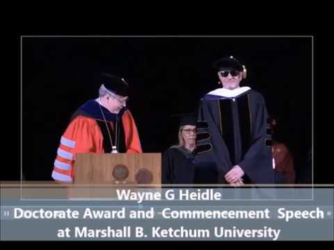 Wayne Heidle's Doctorate award Marshall B. Ketchum Unjversity