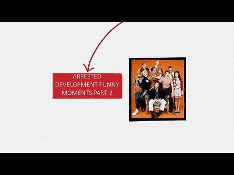 Arrested Development - Funny Moments Part 2