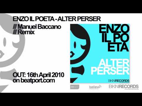 Enzo Il Poeta - Alter Perser (Manuel Baccano Remix)