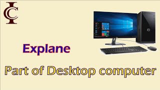 Download the video "Introduction to Desktop Computer"