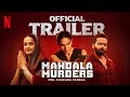 Mandala Murders Official Trailer Vaani Kapoor Vaibhav Raj Gupta Surveen Chawla Netflix