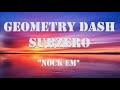 Geometry Dash SubZero – Nock Em 1Hour