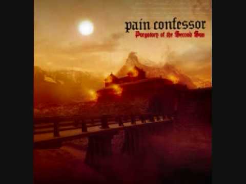 Pain Confessor - Without redemption without remorse
