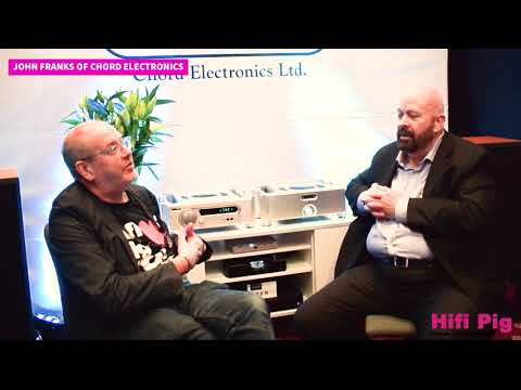 John Franks of Chord Electronics at The Bristol Hifi Show 2020