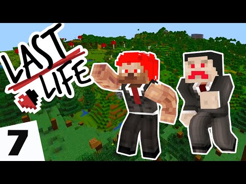 Last Life: Episode 07 - DANGEROUS TWO MAN ARMY!!