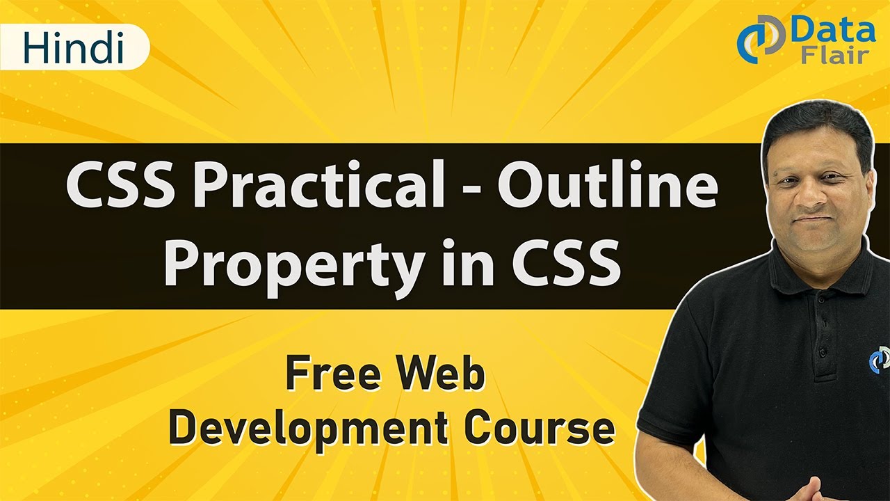CSS Practical - CSS Outline Property | Outline Property in CSS | How to Use Outline Property [Hindi]