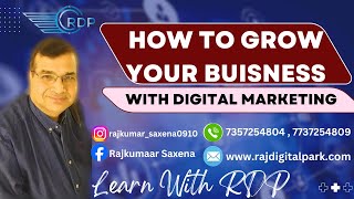 How to Grow Business With DIGITAL MARKETING! || डिजिटल मार्केटिंग के साथ  बिज़नेस  कैसे बढ़ाएं!