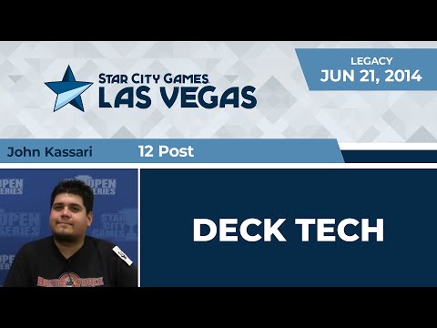 SCGVEGAS: Deck Tech - 12 Post with John Kassari | Legacy