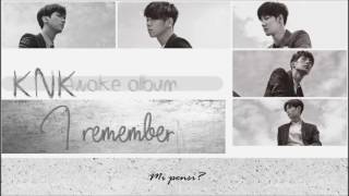 KNK - I Remember (How Are You These Days) [SUB ITA]