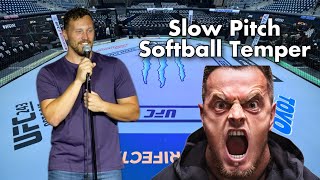 Why Does Slow Pitch Softball Always End In A Fight