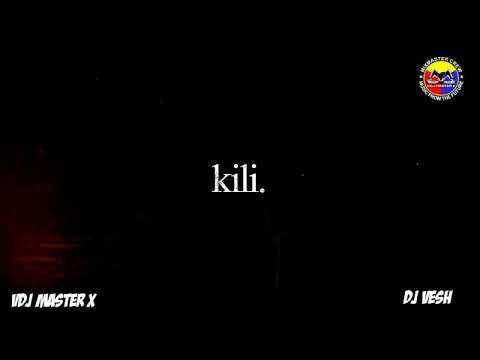 Dj vesh kili vdo by vdj master x