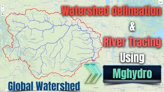 Watershed delineation & River tracing using mghydro website (Global watershed)