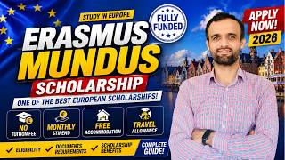 Erasmus Mundus Scholarship 2026 | Complete Guide for Fully Funded Europe Scholarship