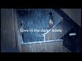 Love in the Dark - Adele | TikTok version