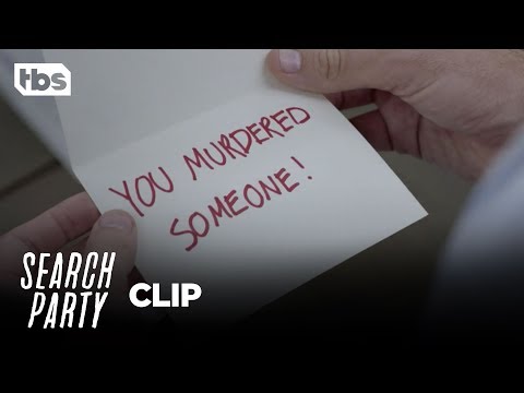 Search Party: You Murdered Someone - Season 2, Ep. 6 [CLIP] | TBS
