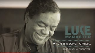 Luke McMaster (feat. Lamont Dozier) ICONS OF SOUL - My Life Is A Song [Official Music Video]