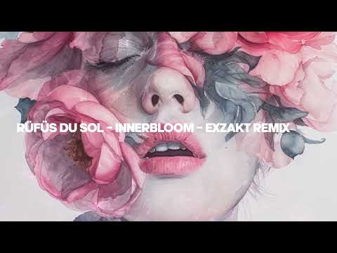 R​Ü​F​Ü​S DU SOL - INNERBLOOM - EXZAKT REMIX