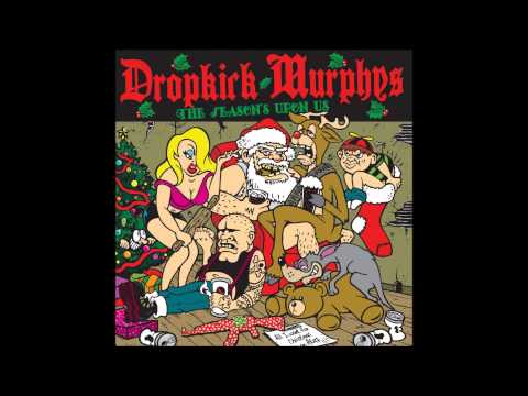 Dropkick Murphys - AK47 [All I Want For Christmas Is An]
