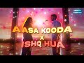 Aasa Kooda X Ishq Hua Mashup Abstract Cartoons Sai Abhyankkar Preity Mukundhan Sai Smriti