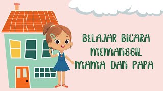 Download lagu Belajar Berbicara Balita (Tema Memanggil Mama dan Papa) mp3 Download lagu Belajar Berbicara Balita (Tema Memanggil Mama dan Papa) mp3