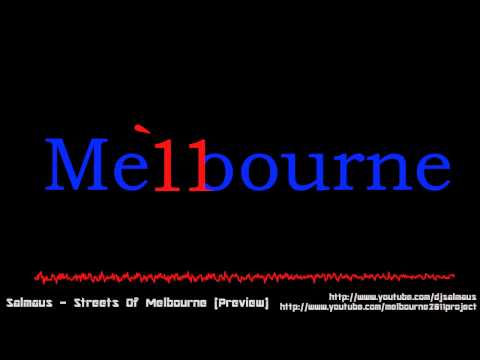 Salmaus - Streets Of Melbourne (Preview)