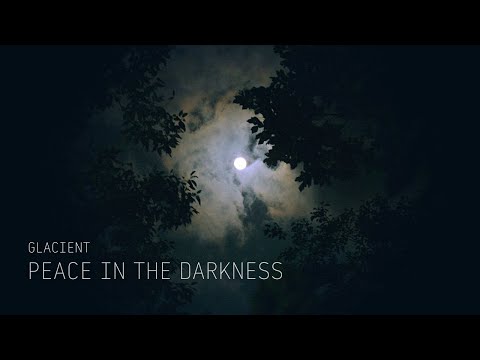 Peace in the Darkness (dark ambient music for sleep)