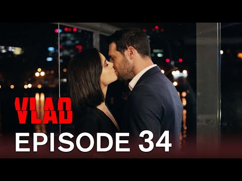 Vlad Episodul 34 (Romanian)