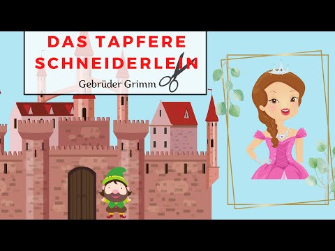 Das tapfere Schneiderlein | Märchen für Kinder | Gebrüder Grimm | Gute Nacht Geschichte für Kinder