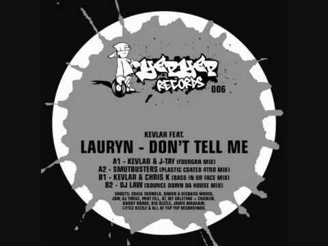 Kevlar Feat Lauryn - Don't Tell Me (Kevlar & J-Tay Fourgan Mix)