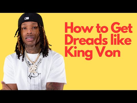 King Von Dreads Name