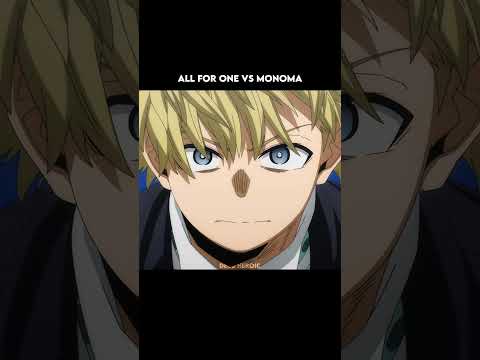 All for one vs monoma ☠️ #myheroacademia#edit#amv#mha#bnha#anime