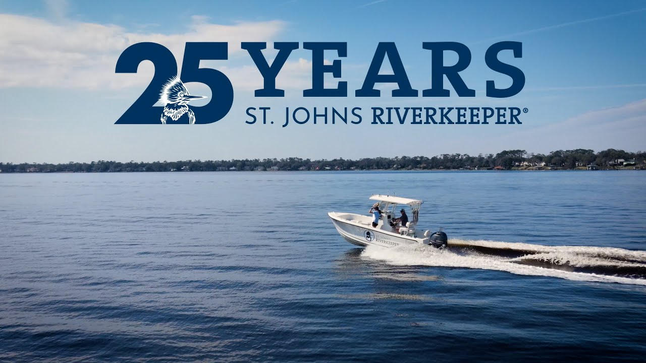 25 Years of St. Johns Riverkeeper